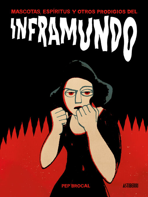 Title details for Inframundo by Pep Brocal - Available